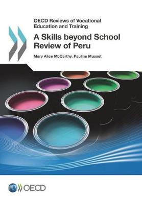 Cover of A skills beyond school review of Peru