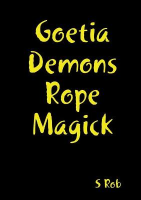 Book cover for Goetia Demons Rope Magick