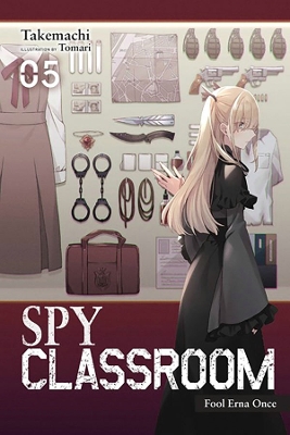Book cover for Spy Classroom, Vol. 5 (light novel)