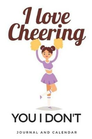 Cover of I Love Cheering You I Don't