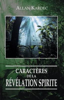 Book cover for Caracteres de la Revelation Spirite