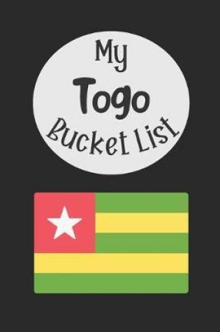 Cover of My Togo Bucket List