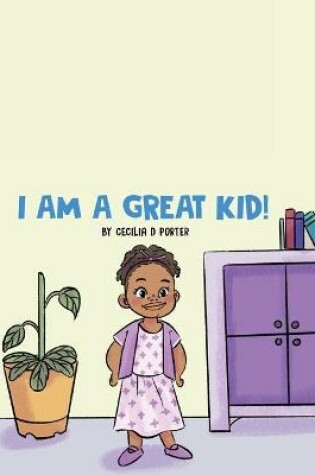 Cover of I Am a Great Kid