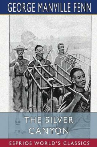 Cover of The Silver Canyon (Esprios Classics)