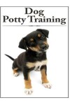 Book cover for How To Potty Train Your Dog