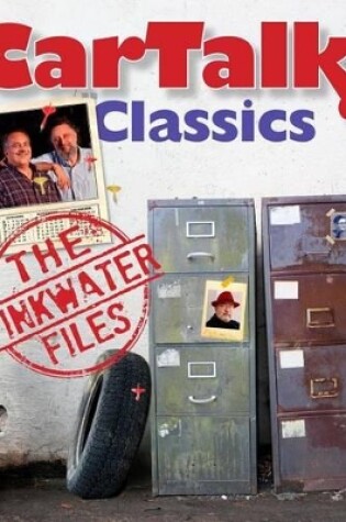 Cover of Car Talk Classics: The Pinkwater Files