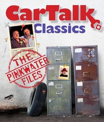 Book cover for Car Talk Classics: The Pinkwater Files