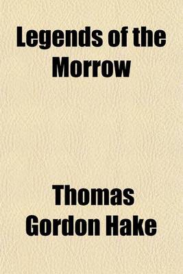 Book cover for Legends of the Morrow