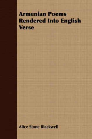 Cover of Armenian Poems Rendered Into English Verse