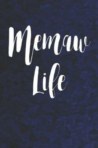 Cover of Memaw Life
