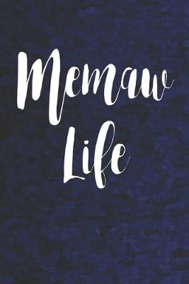 Book cover for Memaw Life
