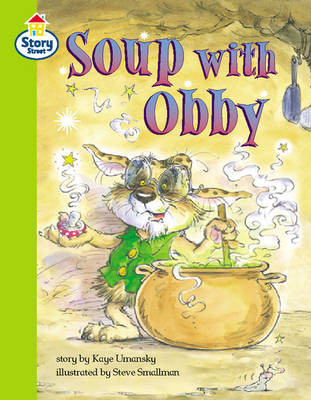 Cover of Soup with Obby Story Street Competent Step 8 Book 6