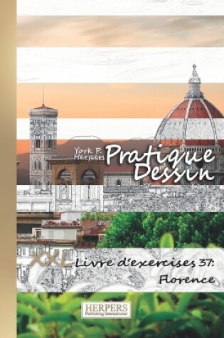 Cover of Pratique Dessin - XXL Livre d'exercices 37
