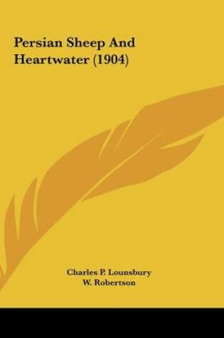 Cover of Persian Sheep And Heartwater (1904)