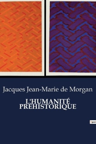 Cover of L'Humanité Préhistorique