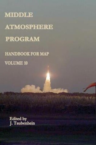 Cover of Middle Atmosphere Program - Handbook for MAP