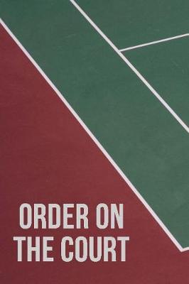 Book cover for Order on the Court