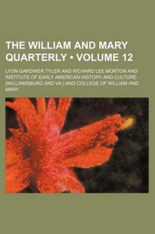 Cover of The William and Mary Quarterly Volume 12