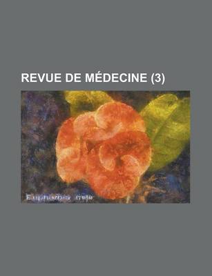 Book cover for Revue de Medecine (3)