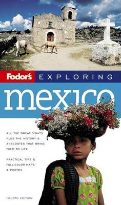 Book cover for Fodor's Exploring Mexico