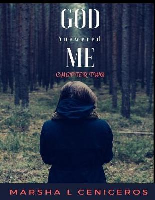 Book cover for God Answered Me Chapter Two