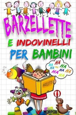 Cover of Barzellette E Indovinelli Per Bambini