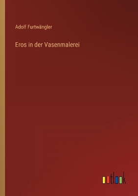 Book cover for Eros in der Vasenmalerei