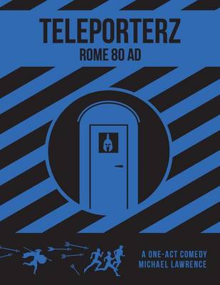 Book cover for Teleporterz - Rome 80AD