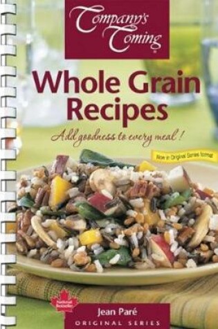 Cover of Whole Grain Recipes