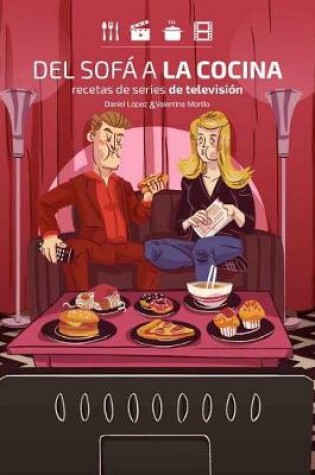 Cover of del Sofa a la Cocina