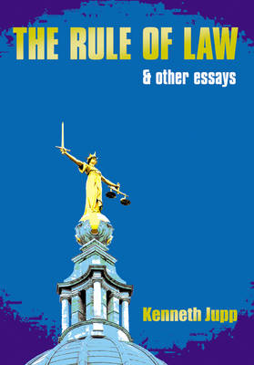 Book cover for The Rule of Law and Other Essays