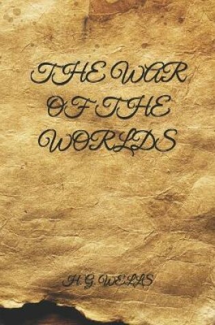 Cover of The War of the Worlds- Handwritten Style