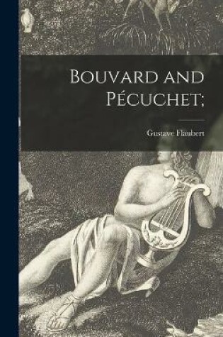 Cover of Bouvard and Pécuchet;