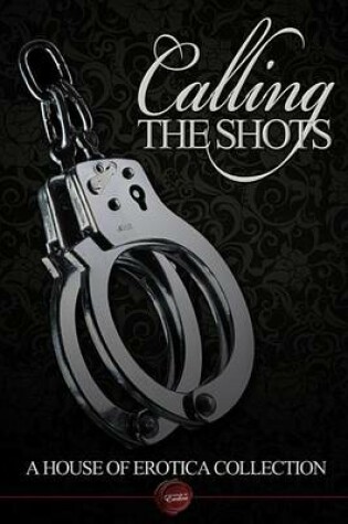 Cover of Calling the Shots