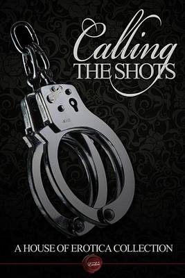 Book cover for Calling the Shots