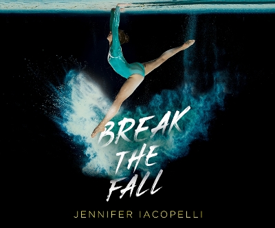 Book cover for Break the Fall