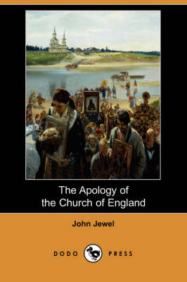 Book cover for The Apology of the Church of England (Dodo Press)