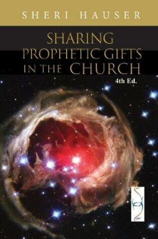 Cover of Sharing Prophetic Gifts in the Church