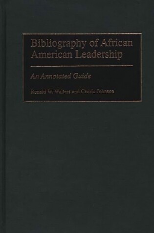 Cover of Bibliography of African American Leadership