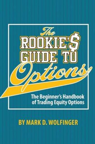 Cover of The Rookie's Guide to Options