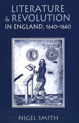 Book cover for Literature and Revolution in England, 1640-1660