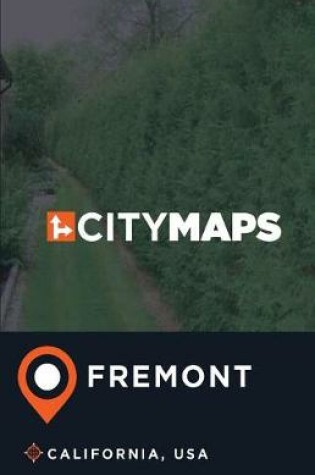 Cover of City Maps Fremont California, USA