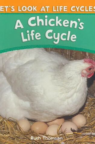 Cover of A Chicken's Life Cycle