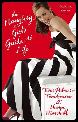Book cover for The Naughty Girl's Guide To Life