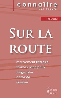 Book cover for Fiche de lecture Sur la route de Jack Kerouac (Analyse litteraire de reference et resume complet)