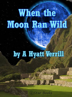 Book cover for When the Moon Ran Wild