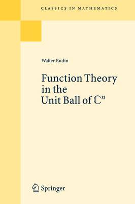 Book cover for Function Theory in the Unit Ball of Cn