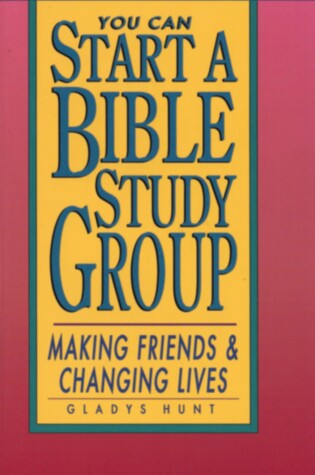 Cover of You Can Start a Bible Study Group