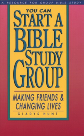 Book cover for You Can Start a Bible Study Group