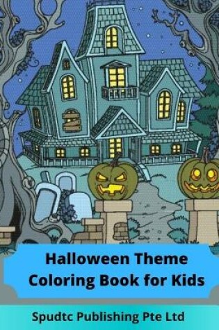 Cover of Halloween Theme Coloring Book for Kids